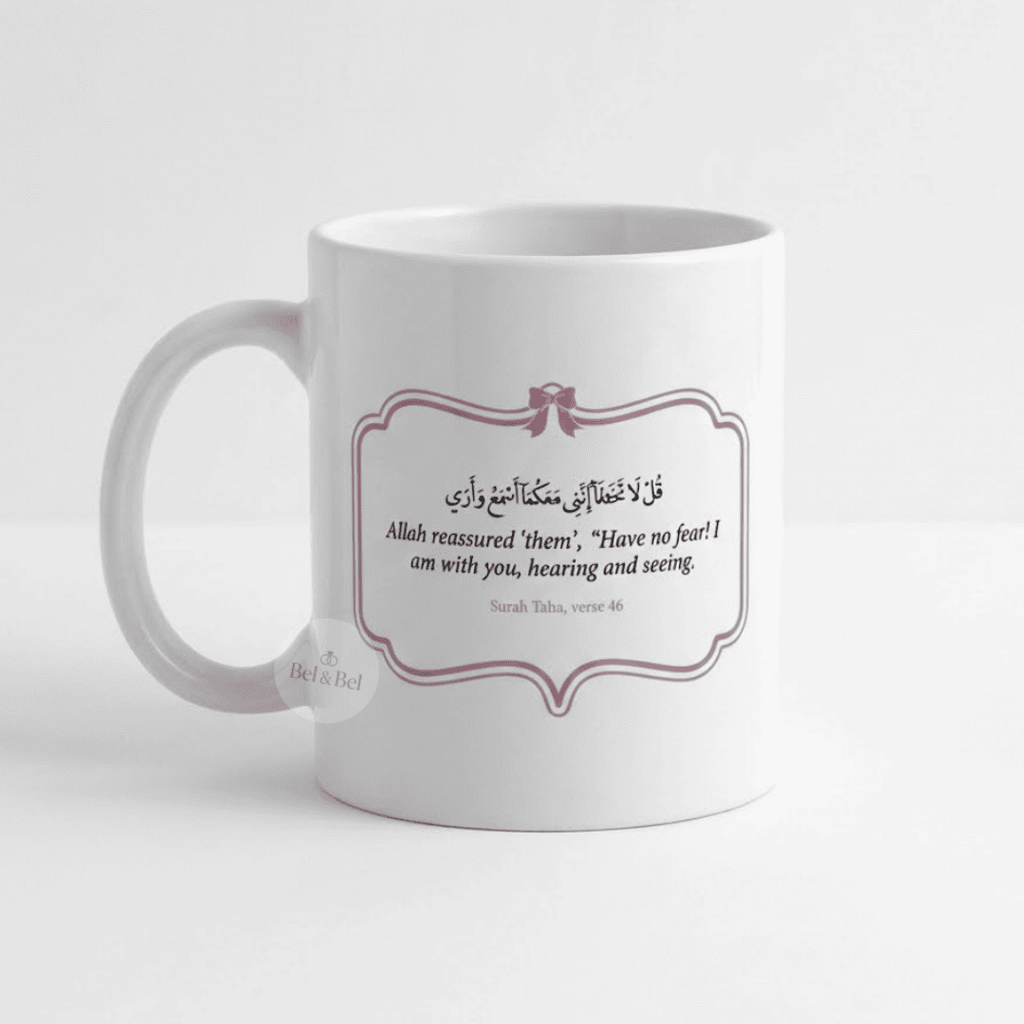 Mug Islamique « Have No Fear » – Verset (20:46) – Cadre Rose & Protection Divine - Bel & Bel
